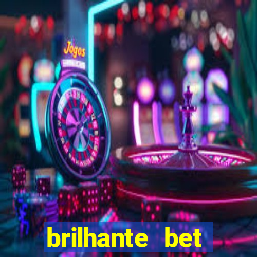 brilhante bet plataforma de jogos